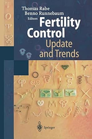 fertility control update and trends 1st edition thomas rabe ,benno runnebaum 3642866980, 978-3642866982