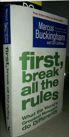 first break all the rules new edition marcus buckingham 1416502661, 978-1416502661