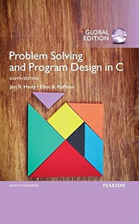 problem solving and program design in c 8th global edition jeri hanly, elliot koffman 1292098813,