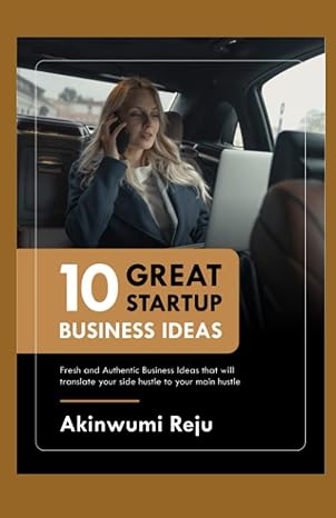 10 great business start up ideas fresh and authentic business ideas that will turn your side hustle into your
