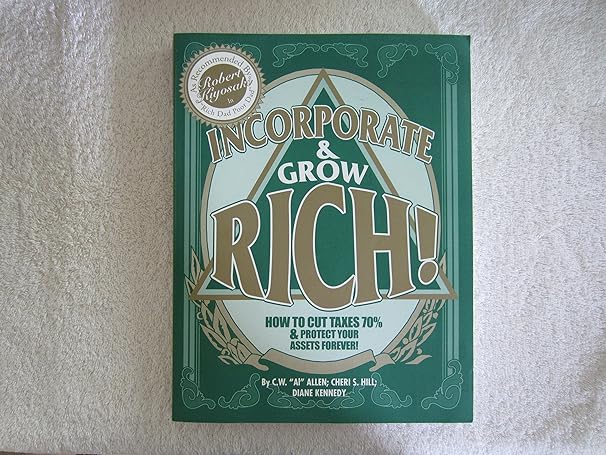 incorporate and grow rich 3rd edition cheri s. hill ,diane kennedy ,c. w. allen 0967187109, 978-0967187105