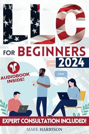 llc for beginners a ground breaking guide for new entrepreneurs navigate launch and grow your llc with