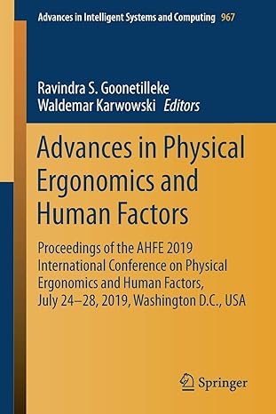 advances in physical ergonomics and human factors proceedings of the ahfe 2019 international conference on