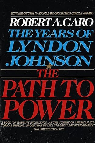 the path to power 1st edition robert a caro 0679729453, 978-0679729457