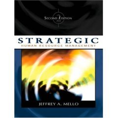 strategic human resources management 1st edition jeffery a mello 8131501590, 9788131501597
