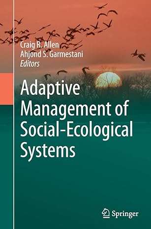 adaptive management of social ecological systems 1st edition craig r allen ,ahjond s garmestani 9402403973,