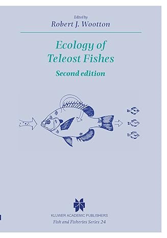 ecology of teleost fishes 2nd edition robert j wootton 041264200x, 978-0412642005