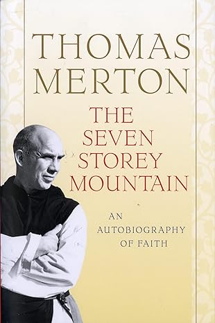 the seven storey mountain 1st edition thomas merton 0156010860, 978-0156010863