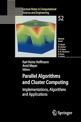 parallel algorithms and cluster computing implementations algorithms and applications 2006 edition karl heinz