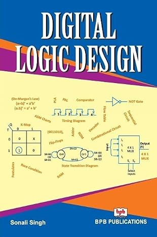 digital logic design 1st edition sonali singh 8183335802, 978-8183335805