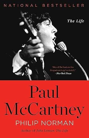 paul mccartney the life 1st edition philip norman 0316327972, 978-0316327978