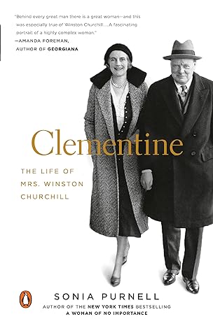 clementine the life of mrs winston churchill 1st edition sonia purnell 0143128914, 978-0143128915