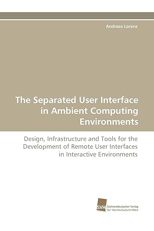 the separated user interface in ambient computing environments design infrastructure and tools for the