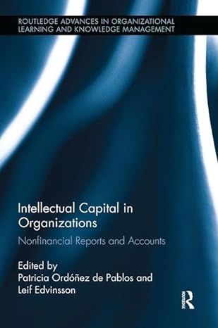 intellectual capital in organizations 1st edition leif edvinsson ,patricia ordonez de pablos 1138617245,