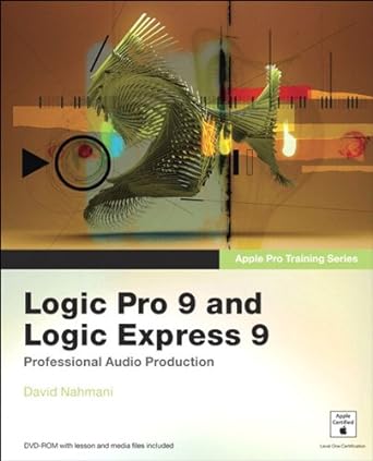 logic pro 9 and logic express 9 professional audio production 1st edition david nahmani b001jsjixc,