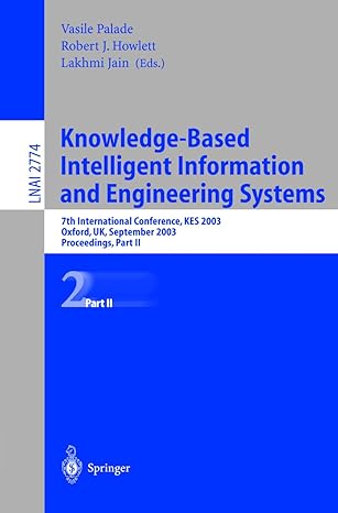 knowledge based intelligent information and engineering systems 7th international conference kes 2003 oxford