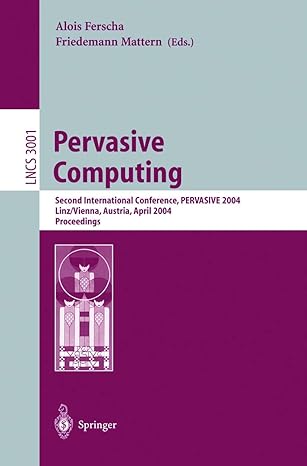 pervasive computing second international conference pervasive 2004 linz/vienna austria april 2004 proceedings