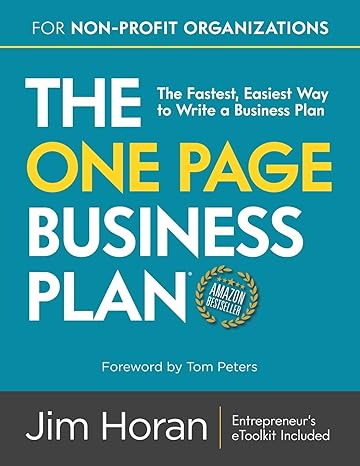 the one page business plan for non profit organizations the fastest easiest way to write a business plan 1st