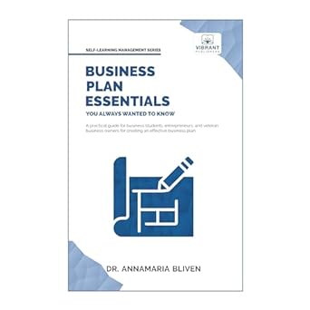 business plan essentials you always wanted to know 1st edition vibrant publishers ,dr. annamaria bliven