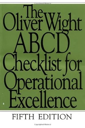 the oliver wight abcd checklist for operational excellence 5th edition inc. oliver wight international