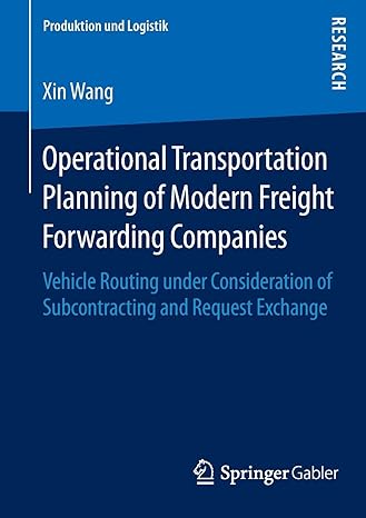 operational transportation planning of modern freight forwarding companies vehicle routing under