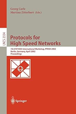 protocols for high speed networks 7th ifip/ieee international workshop pfhsn 2002 berlin germany april 2002