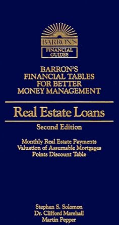 real estate loans 2nd edition stephen s. solomon ,martin pepper ,clifford w. marshall 0812016181,