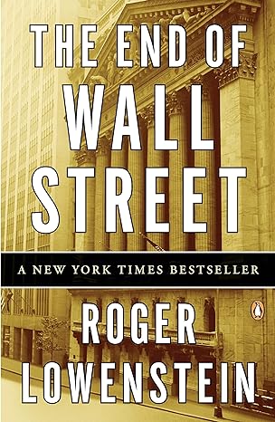 the end of wall street 1st edition roger lowenstein 0143118722, 978-0143118725