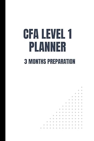 cfa 3 months planner 12 weeks to prepare for the cfa level 1 1st edition creative journaling b0bqy28b9w