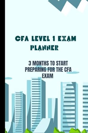 cfa level 1 exam planner 3 months to start preparing for the cfa exam 1st edition creative journaling
