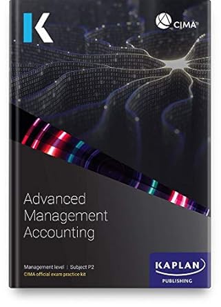 p1 management accounting exam practice kit 1st edition kaplan 1787407217, 978-1787407213