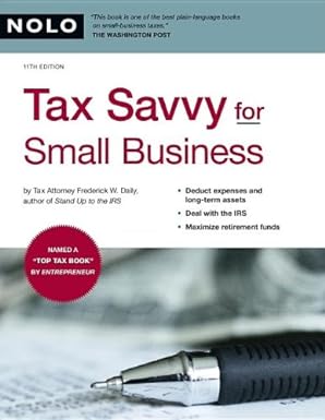 tax savvy for small business 11th edition frederick daily j.d. 1413307175, 978-1413307177