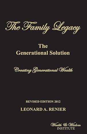 the family legacy 1st edition renier leonard 0741429470, 978-0741429476