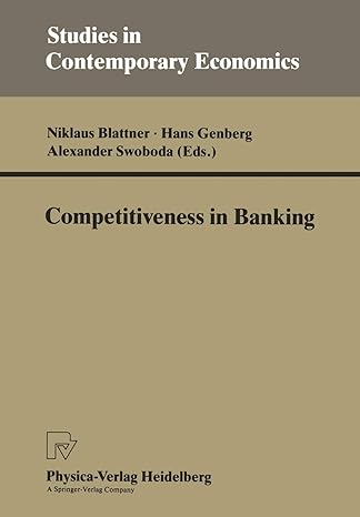 competitiveness in banking 1st edition niklaus blattner ,hans genberg ,alexander swoboda 3790806072,