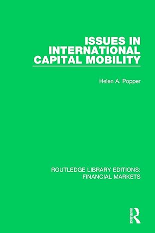 issues in international capital mobility 1st edition helen popper 1138566810, 978-1138566811