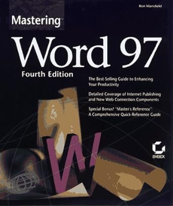 mastering word 97 4th edition ron mansfield 0782119263, 978-0782119268