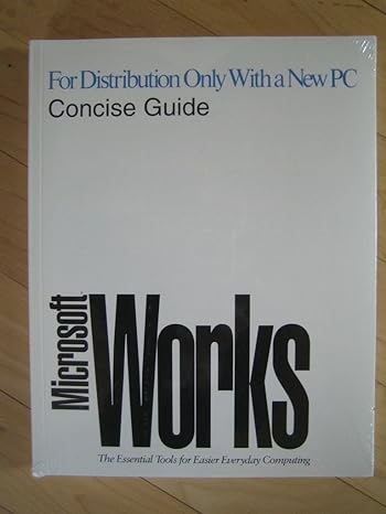 for distribution only with a new pc concise guide microsoft works 1st edition computerprep 1556156472,
