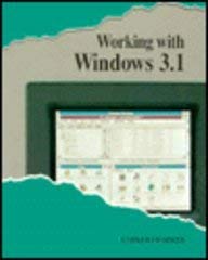 working with windows 3 1 1st edition don barker ,chia ling h barker 0877090009, 978-0877090007