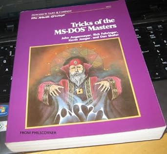 tricks of the ms dos masters 1st edition j angermeyer ,fahringer ,john angermeyer 0672225255, 978-0672225253