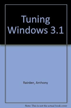 tuning windows 3 1 1st edition steve konicki ,doug bierer ,mike blaszczak 156529050x, 978-1565290501
