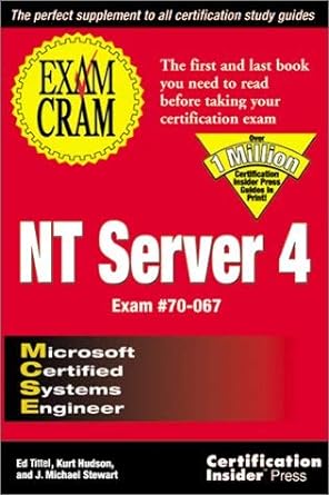 nt server 4 microsoft certified system engineer 10th edition ed,stewart james m ,hudson kurt tittel