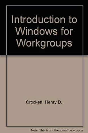 introducing windows for workgroups 1st edition henry d crockett ,mark e wheeler 0877092176, 978-0877092179