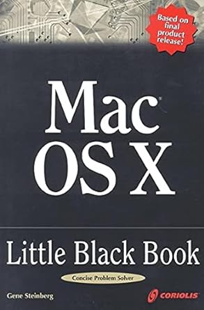 mac os x little black book 1st edition mark r bell ,deborah d suggs 1932111077, 978-1932111071