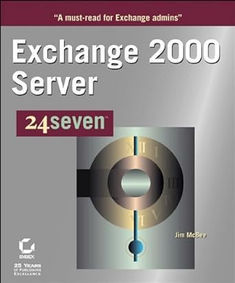 exchange server 2000 24seven 1st edition jim mcbee 0782127975, 978-0782127973