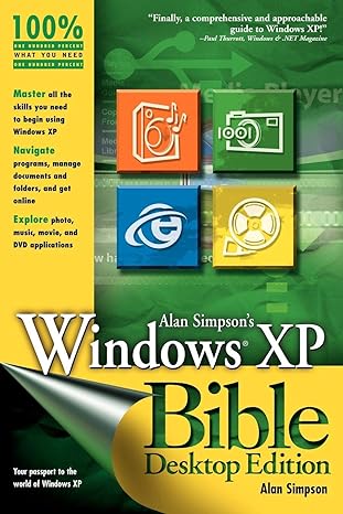 alan simpsons windows xp bible desktop edition alan simpson 076455722x, 978-0764557224