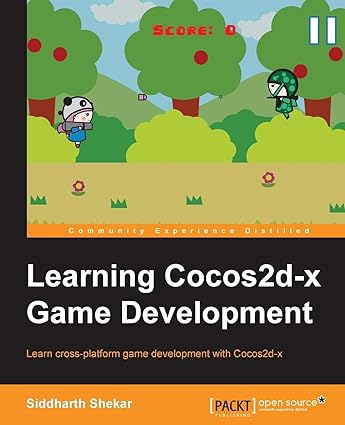 learning cocos2d x game development 1st edition siddharth shekar 1783988266, 978-1783988266