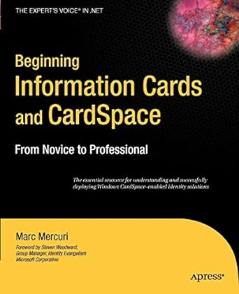 beginning information cards and cardspace from novice to professional 1st edition marc mercuri 1590598075,