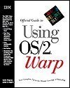 official guide to using os/2 warp 1st edition karla stagray ,linda s rogers 1568844662, 978-1568844664