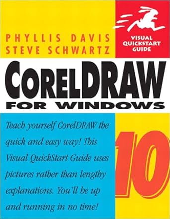 coreldraw 10 for windows 1st edition phyllis davis ,steve schwartz 0201773511, 978-0201773514