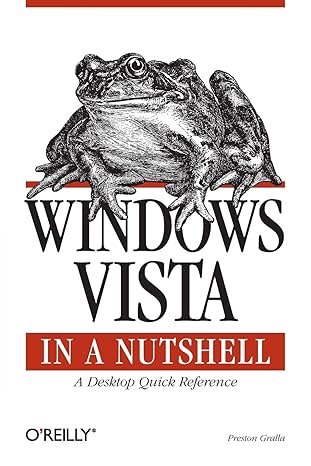 windows vista in a nutshell a desktop quick reference 1st edition preston gralla 0596527071, 978-0596527075